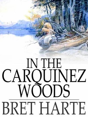 cover image of In the Carquinez Woods